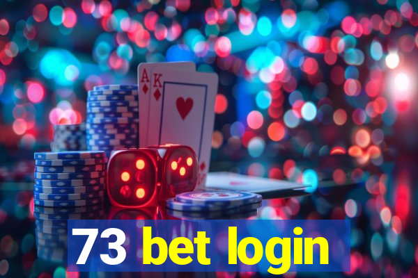 73 bet login